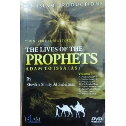 The Never Ending Story: Lives of the Prophets – Adam to Issa (Volume 2)