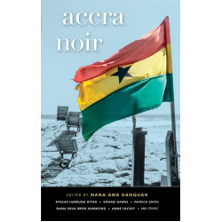 Accra Noir by Nana-Ama Danquah - Paperback