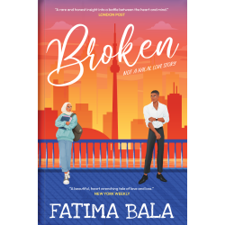 Broken: Not a halal love story by Fatima Bala - Paperback