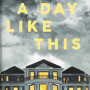 On A Day Like This By Edify Yakusak