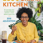 Zoe's Ghana Kitchen: An Introduction to New African Cuisine – From Ghana With Love by Zoe Adjonyoh- Hardback