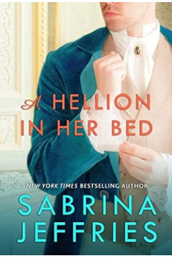 A Hellion in Her Bed (2) (The Hellions of Halstead Hall) by Sabrina Jeffries - Paperback