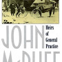 Heirs of General Practice by John McPhee - Paperback