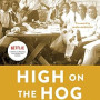 High on the Hog: A Culinary Journey from Africa to America  by Jessica B. Harris, Maya Angelou -Paperback