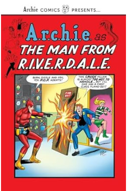 The Man from R.I.V.E.R.D.A.L.E. (Archie Comics Presents) by Archie Superstars - Paperback