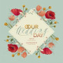 Our Wedding Day by Claudia Bordin , Floriana Brianti - Hardback