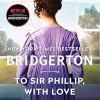 To Sir Phillip, With Love: Bridgerton (Bridgertons, 5) by Julia Quinn Paperback – Large Print