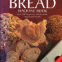 The Bread Machineby Marjie Lamber- Hardcover
