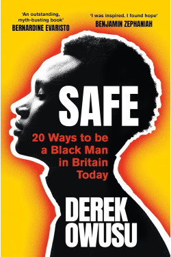 Safe by Derek Owusu- Paperback