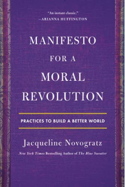 Manifesto for a Moral Revolution by Jacqueline Novogratz-Paperback