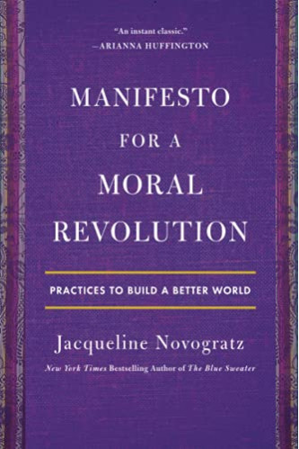 Manifesto for a Moral Revolution by Jacqueline Novogratz-Paperback