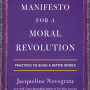 Manifesto for a Moral Revolution by Jacqueline Novogratz-Paperback