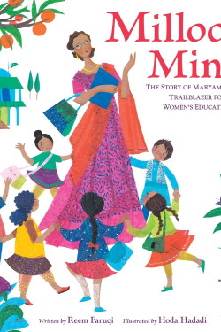 Milloo's Mind: The Story of Maryam Faruqi, Trailblazer for Women's Education by Faruqi, Reem Hadadi, Hoda - Hardback