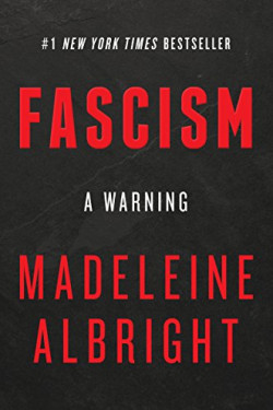 Fascism: A Warning by Albright, Madeleine-Hardcover