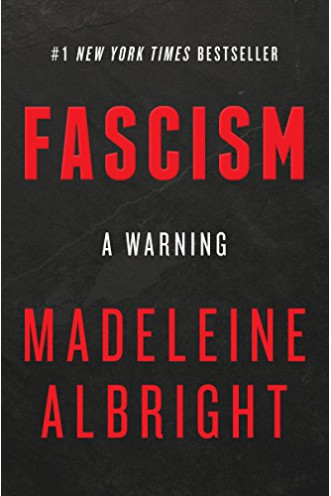Fascism: A Warning by Albright, Madeleine-Hardcover