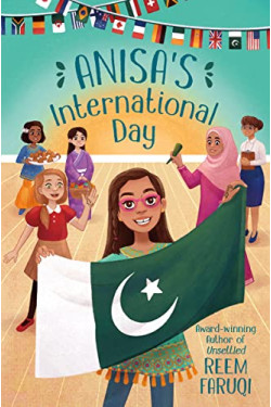 Anisa's International Day by Reem Faruqi-Hardcover
