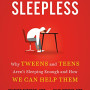 Generation Sleepless: Why Tweens and Teens Aren't Sleeping Enough and How We Can Help Them by Turgeon, Heather Wright, Julie Siegel, Daniel J.-Hardcover