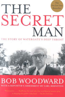 The Secret Man: The Story of Watergate's Deep Throat Author:	Woodward, Bob Bernstein, Carl-Paperback