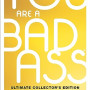 You Are a Badass: How to Stop Doubting Your Greatness and Start Living an Awesome Life (Ultimate Collector's Edition) by Sincero, Jen-Hardcover