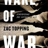 Wake of War by Topping Zac- Hardcover