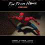 SPIDER-MAN: FAR FROM HOME PRELUDE Paperback