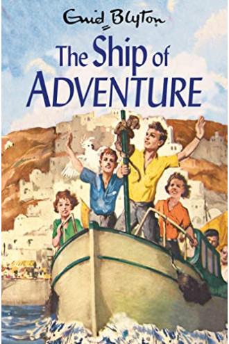 The Ship of Adventure (The Adventure Series) by Enid Blyton-Paperback