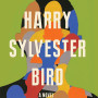 Harry Sylvester Bird by Okparanta, Chinelo -Hardcover