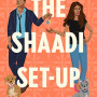 The Shaadi Set-Up by Vale, Lillie - Paperback