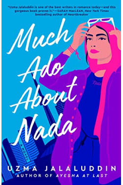 Much Ado About Nada by Jalaluddin, Uzma-Paperback
