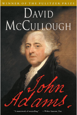 John Adams by David McCullough- Paperback