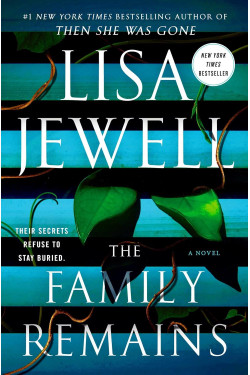 The Family Remains by Jewell, Lisa -Hardcover
