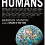 Humans by Brandon Stanton- Hardcover