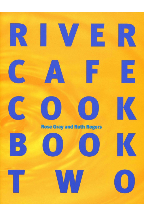 River Cafe Cookbook Two-Paperback