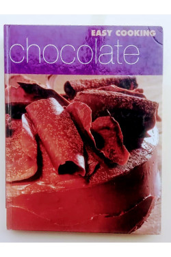 Chocolate Easy Cooking by Atkinson, C; Barker, J; Martin, L et al