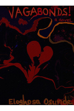 Vagabonds! by Eloghosa Osunde - Paperback