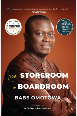 From Storeroom To Boardroom by Babs Omotowa - Paperback