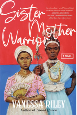 Sister Mother Warrior by Vanessa Riley - Paperback