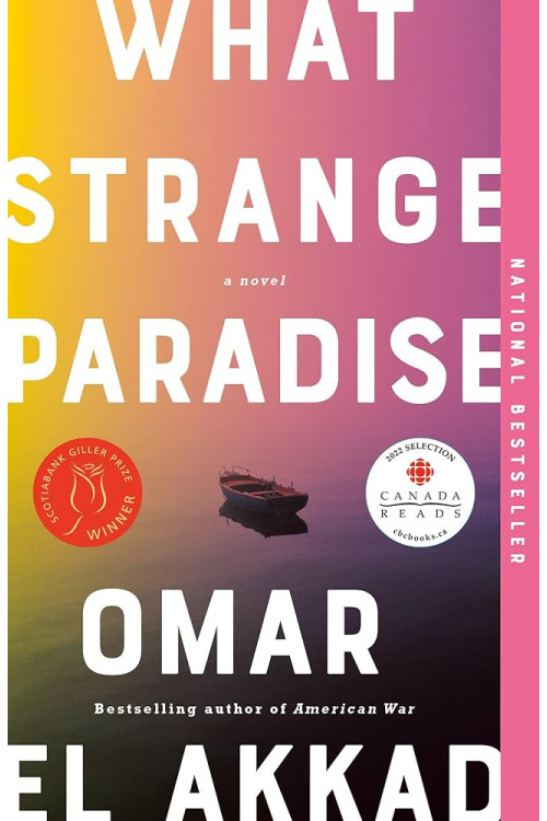 What Strange Paradise by Omar El Akkad - Paperback