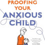 Worry-Proofing Your Anxious Child by Bev Aisbett - Paperback
