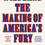 Wildland: The Making of America's Fury by Evan Osnos - Hardback