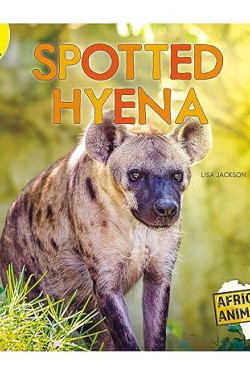 Spotted Hyena Reader (Rourke Educational Media African Animals) by Jackson - Paperback