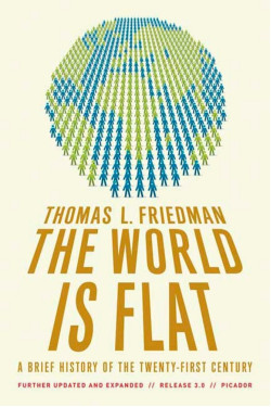 The World Is Flat 3.0: A Brief History of the Twenty-First Century (Updated and Expanded) by Thomas Friedman - Paperback