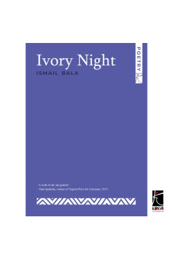 Ivory Night by Ismail Bala - Paperback