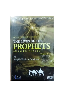 The Never Ending Story: Lives of the Prophets – Adam to Issa (Volume 2)