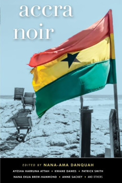 Accra Noir by Nana-Ama Danquah - Paperback