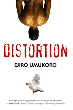 Distortion by EJIRO UMUKORO - Paperback