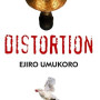Distortion by EJIRO UMUKORO - Paperback