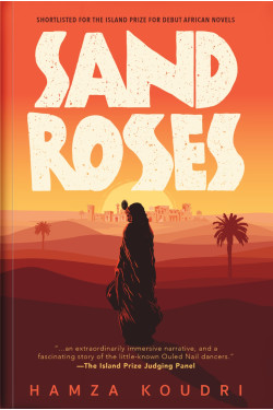 SAND ROSES By Hamza Koudri - Paperback