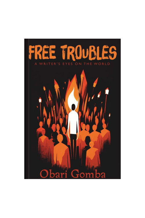 Free Troubles by Obari Gomba - Paperback