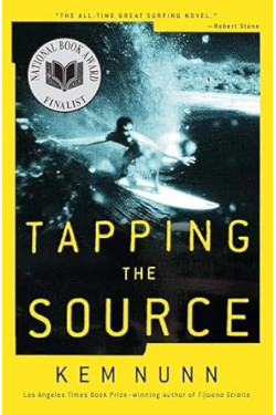 Tapping the Source by Kem Nunn - Paperback